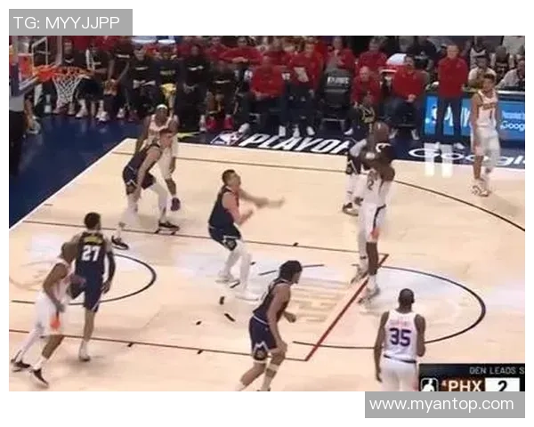 克里斯保罗对决掘金球队的精彩瞬间与战术分析