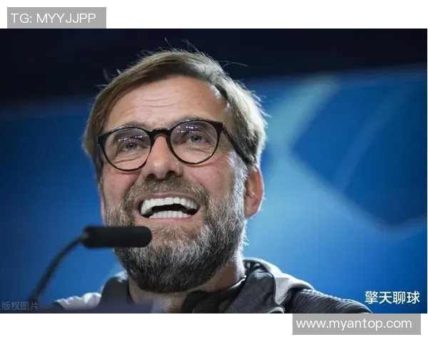 克洛普确认续约将继续执教利物浦全力争夺欧冠荣耀