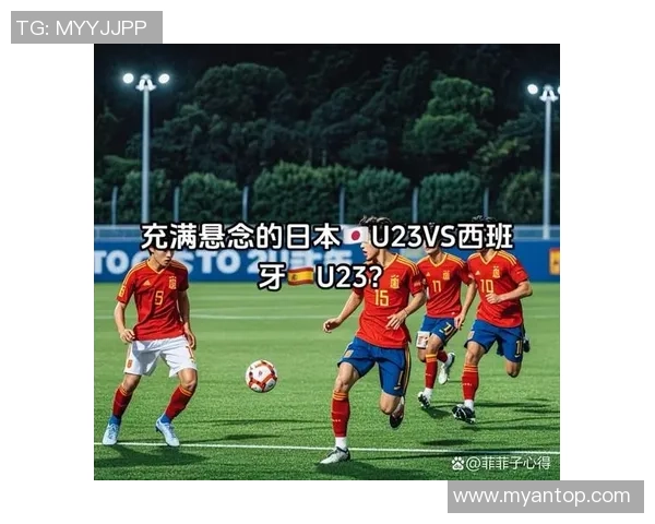 U23柬埔寨对阵日本的精彩较量展现年轻足球的无限可能与激情